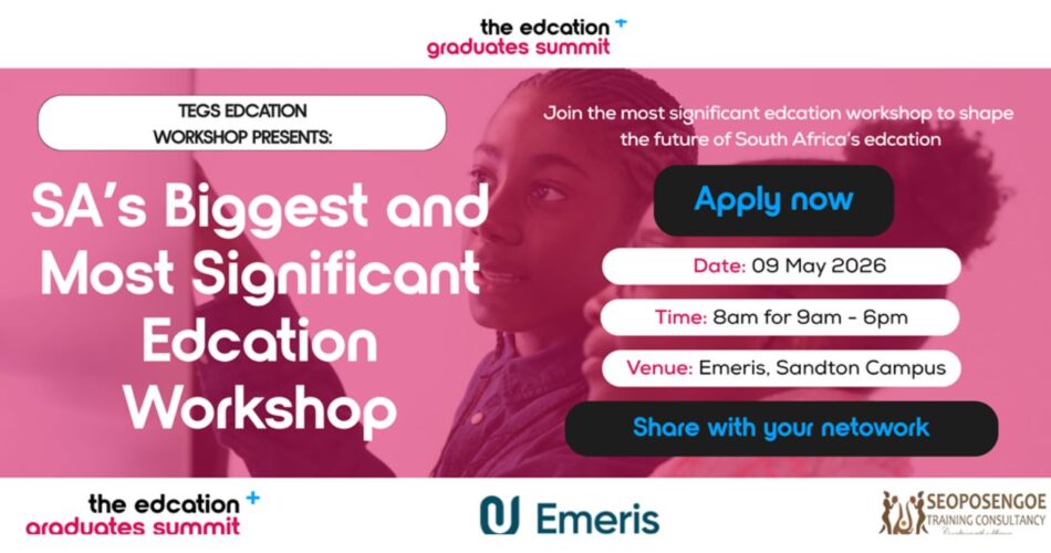 TEGS announces the date and location of its education workshop to address South Africa's education crisis